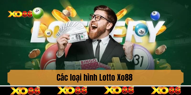 Các loại hình Lotto Xo88
