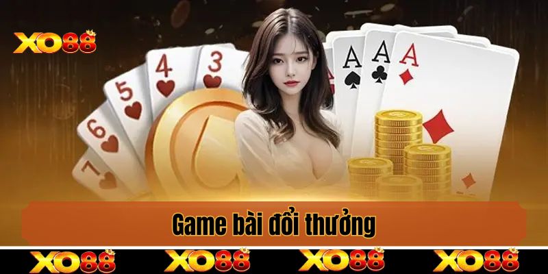 Game bài đổi thưởng