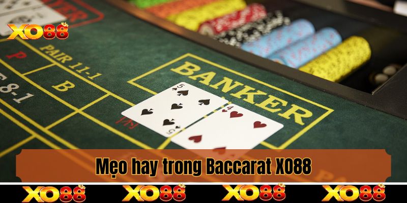 Mẹo hay trong Baccarat XO88 giúp hội viên thắng lớn